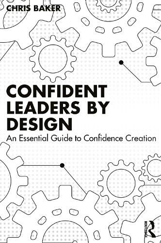 Cover image for Confident Leaders By Design