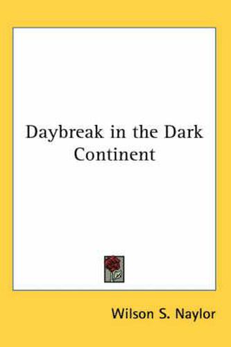 Cover image for Daybreak in the Dark Continent