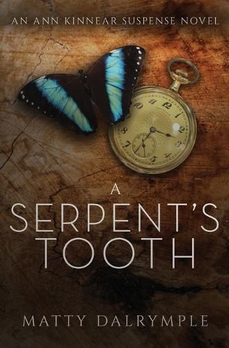 Cover image for A Serpent's Tooth: An Ann Kinnear Suspense Novel