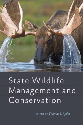 Cover image for State Wildlife Management and Conservation