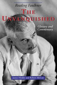 Cover image for Reading Faulkner: The Unvanquished