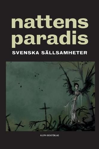 Nattens paradis: Svenska sallsamheter