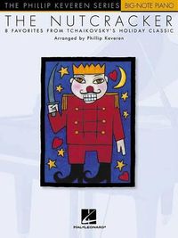 Cover image for The Nutcracker: The Phillip Keveren Series