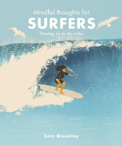 Cover image for Mindful Thoughts for Surfers: Tuning in to the tides