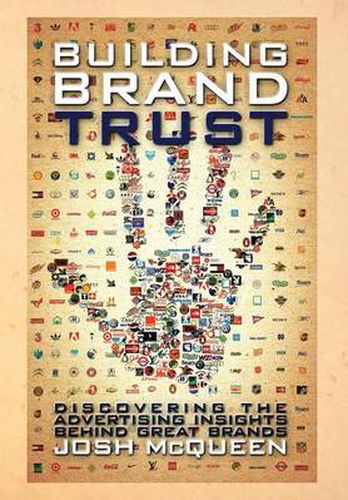 Cover image for Building Brand Trust: Discovering the Advertising Insights Behind Great Brands