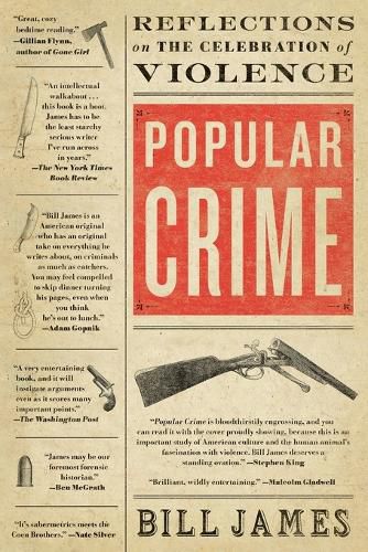 Cover image for Popular Crime: Reflections on the Celebration of Violence