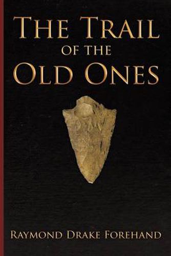 Cover image for The Trail of the Old Ones