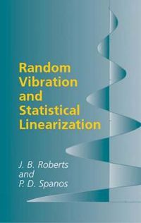 Cover image for Random Vibration and Statistical Linearization