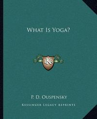 Cover image for What Is Yoga?