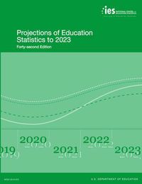 Cover image for Projections of Education Statistics to 2023