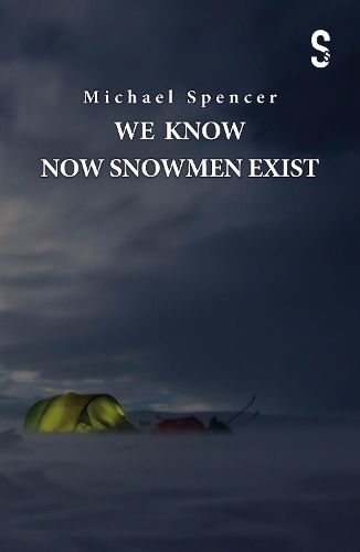 Cover image for We Know Now Snowmen Exist