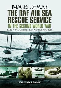 Cover image for RAF Air Sea Rescue Service in the Second World War