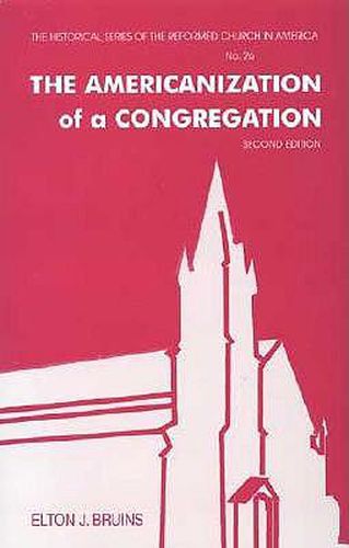 Cover image for The Americanization of a Congregation
