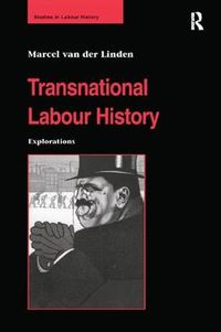 Cover image for Transnational Labour History: Explorations