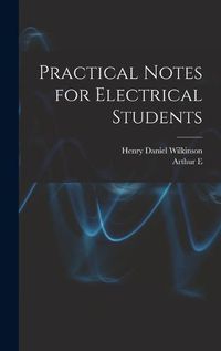 Cover image for Practical Notes for Electrical Students