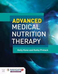 Cover image for Advanced Medical Nutrition Therapy