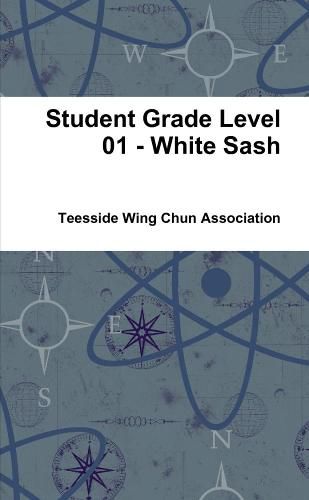 Cover image for Student Grade Level 01 - White Sash