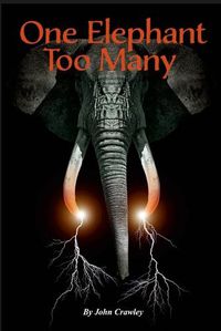 Cover image for One Elephant Too Many