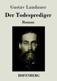 Cover image for Der Todesprediger: Roman