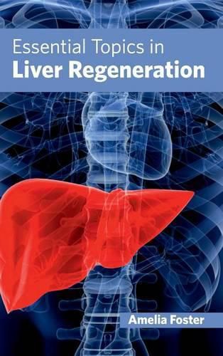 Cover image for Essential Topics in Liver Regeneration