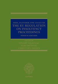 Cover image for Moss, Fletcher and Isaacs on The EU Regulation on Insolvency Proceedings