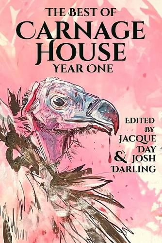 Cover image for The Best of Carnage House Year One