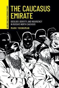 Cover image for The Caucasus Emirate