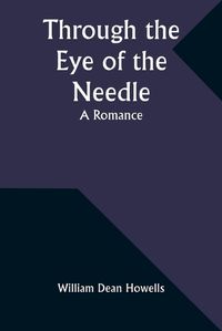 Cover image for Through the Eye of the Needle