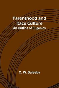 Cover image for Parenthood and Race Culture