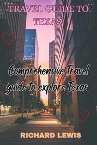 Cover image for Travel Guide to Texas