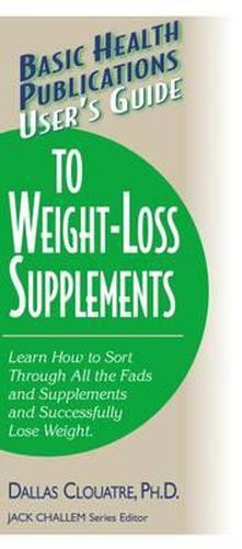 Cover image for User'S Guide to Weight-Loss Supplements