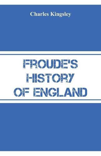 Cover image for Froude's History of England