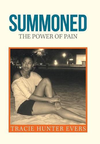 Cover image for Summoned: The Power of Pain