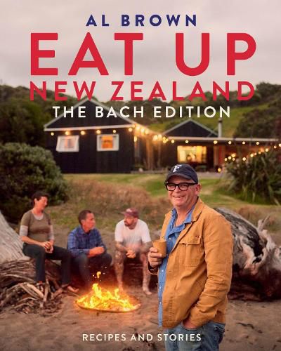 Cover image for Eat Up New Zealand: The Bach Edition