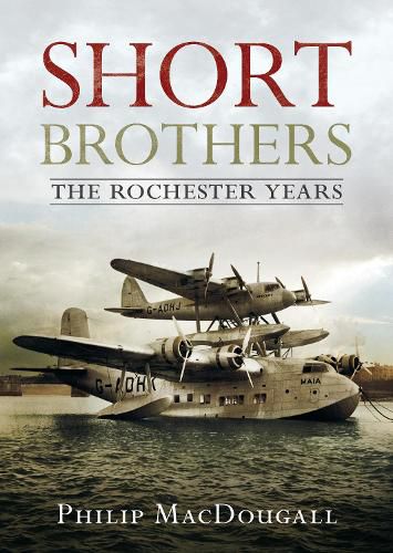 Cover image for Short Brothers The Rochester Years