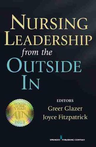 Cover image for Nursing Leadership from the Outside In