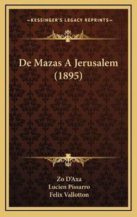 Cover image for de Mazas a Jerusalem (1895)