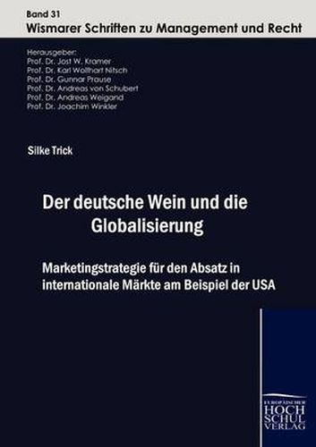 Cover image for Der deutsche Wein und die Globalisierung