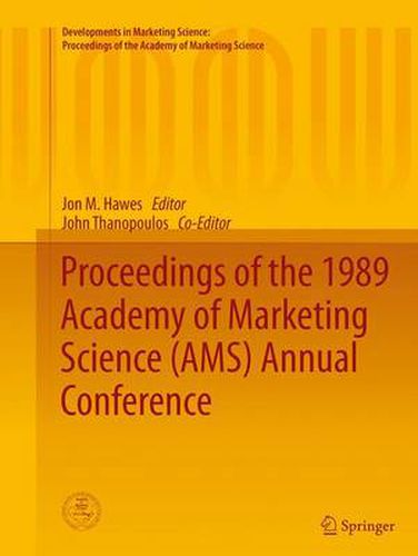 Cover image for Proceedings of the 1989 Academy of Marketing Science (AMS) Annual Conference