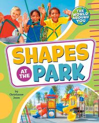 Cover image for Shapes at the Park