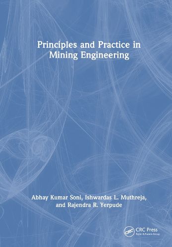 Cover image for Principles and Practice in Mining Engineering