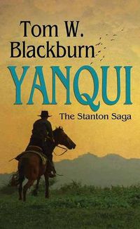 Cover image for Yanqui: The Stanton Saga