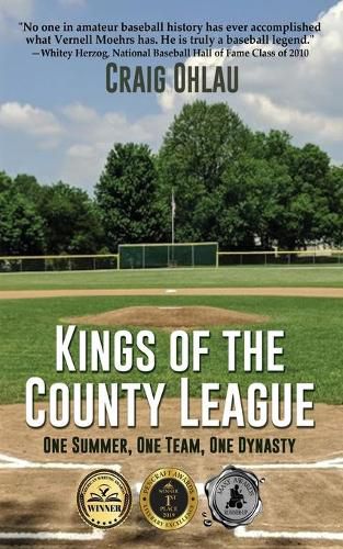 Cover image for Kings of the County League: One Summer, One Team, One Dynasty