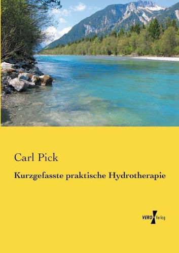 Cover image for Kurzgefasste praktische Hydrotherapie