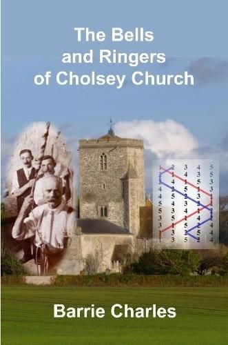 Cover image for The Bells and Ringers of Cholsey Church