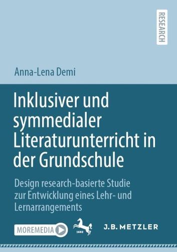 Cover image for Inklusiver und symmedialer Literaturunterricht in der Grundschule