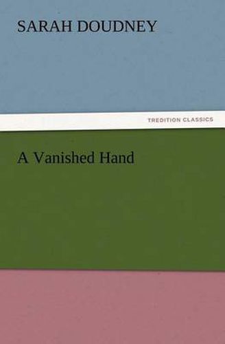 Cover image for A Vanished Hand