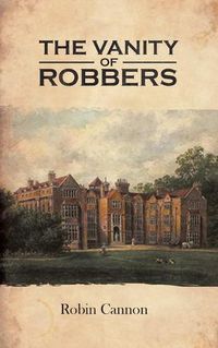 Cover image for The Vanity of Robbers