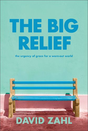 Cover image for The Big Relief