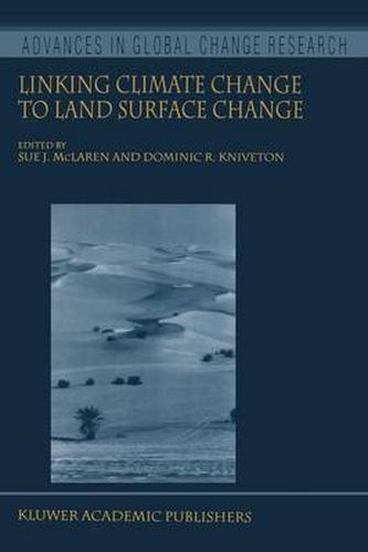 Cover image for Linking Climate Change to Land Surface Change